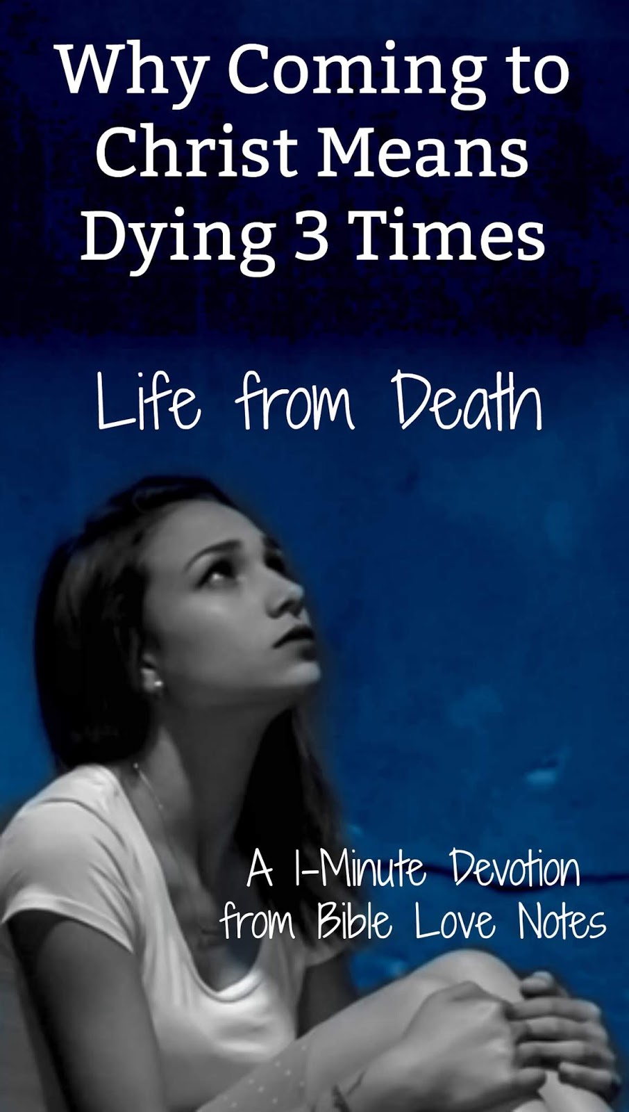 Bible Love Notes 3 Types of Death