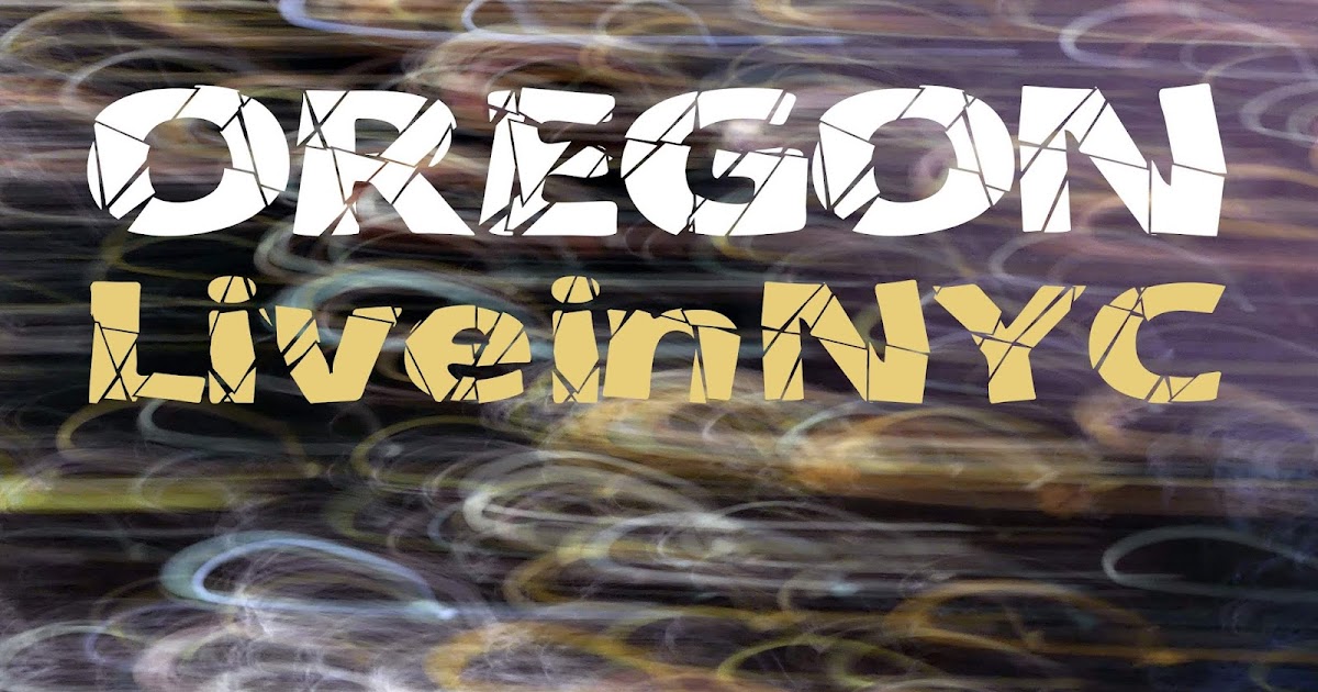 Musica degradata Oregon Live in NYC (1994)