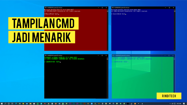 Cara Mudah Mengganti Tampilan CMD Command Prompt di PC