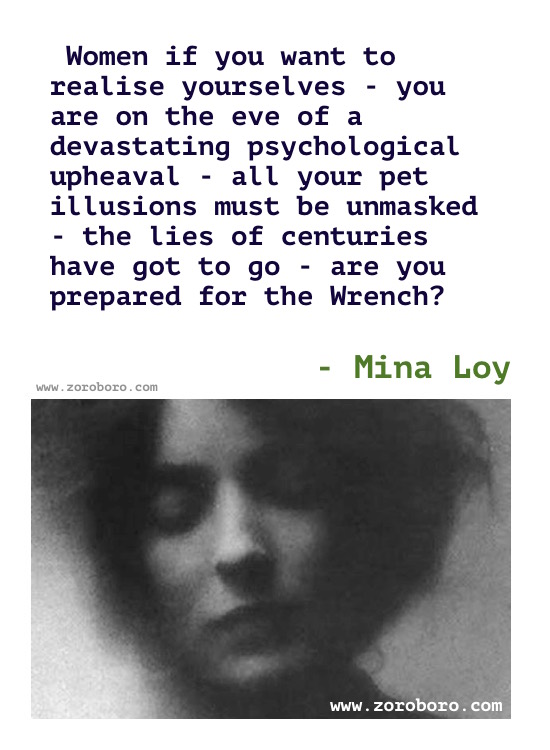 Mina Loy Quotes, Mina Loy Poems, Mina Loy Love Poetry, Poems Of Mina Loy, Women Quotes, Feminism Quotes, Life Quotes, Mina Loy