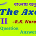 The Axe | R.K. Narayan | Class 7 | summary | Analysis | বাংলায় অনুবাদ | প্রশ্ন ও উত্তর