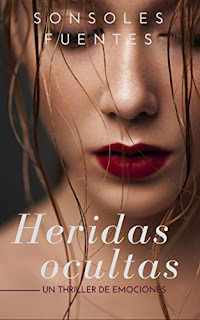 Heridas Ocultas - Sonsoles Fuentes