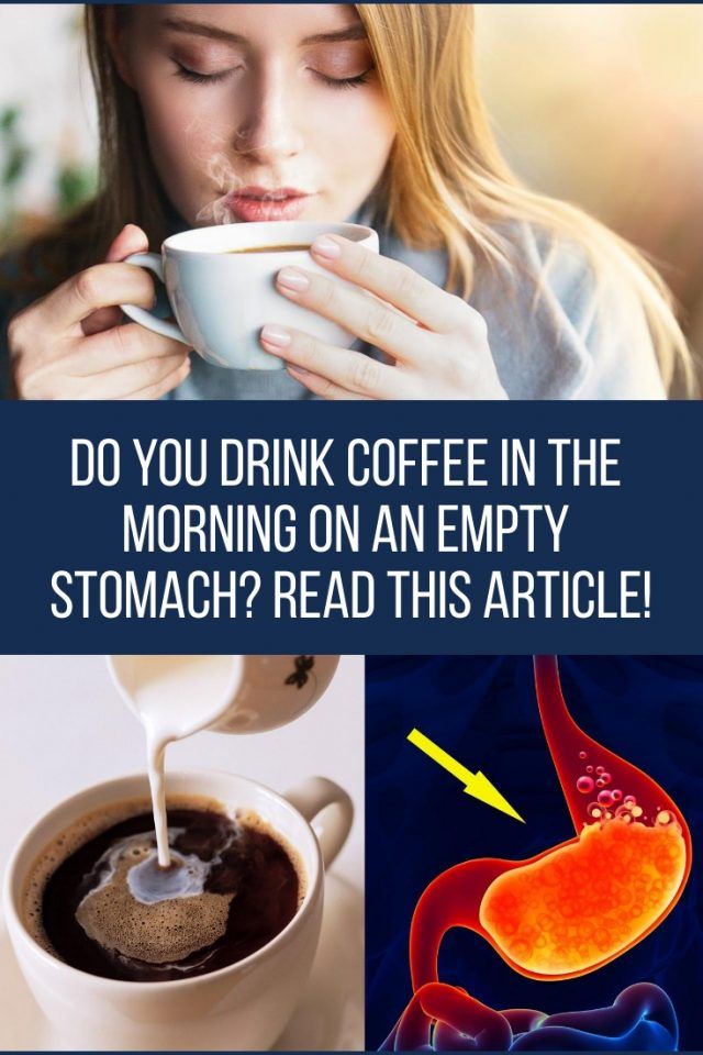 Do You Drink Coffee In The Morning On An Empty Stomach? Wellness Know