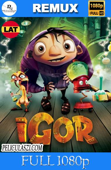 Igor (2008) Full HD REMUX & BRRip 1080p Dual-Latino VIP