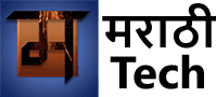  मराठी टेक - Marathi Tech - Blog