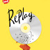Replay By Seplia | Blog Tour, Book Review, Giveaway