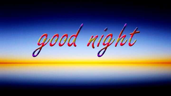 Good Night Wallpaper Download For Free Available In 4K Resolution - Best  Wallpapers On Internet Free To Download