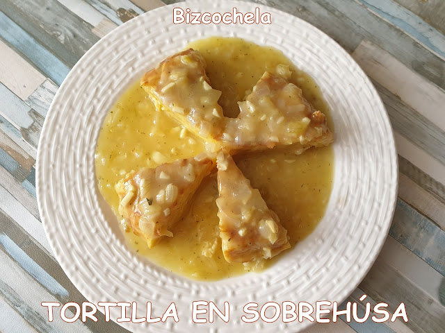 Tortilla En Sobreusa O Sobrehusa
