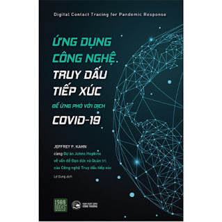 Ứng Dụng Công Nghệ Truy Dấu Tiếp Xúc Để Ứng Phó Với Covid - 19 ebook PDF EPUB AWZ3 PRC MOBI