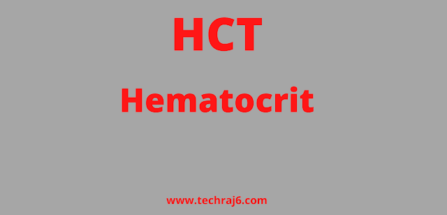 HCT full form, What is the full form of HCT