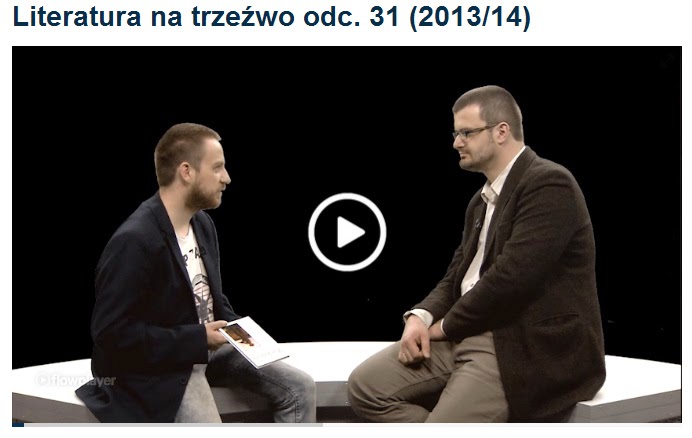 http://telewizjarepublika.pl/Literatura-na-trzezwo-odc-31-201314,video,956.html#.U8LE7_49LIU