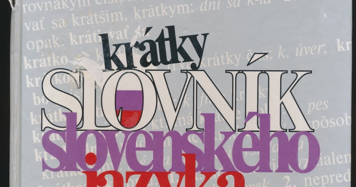 Antikvari t STAR DOBR KR TKY SLOVN K SLOVENSK HO JAZYKA antikvari-t-star-dobr-kr-tky-slovn-k-slovensk-ho-jazyka