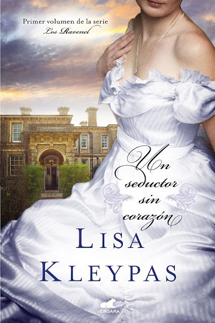 Un seductor sin corazón | Los Ravenel #1 | Lisa Kleypas Un seductor sin corazón | Los Ravenel #1 | Lisa Kleypas