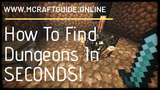 How To Find Dungeons In Minecraft