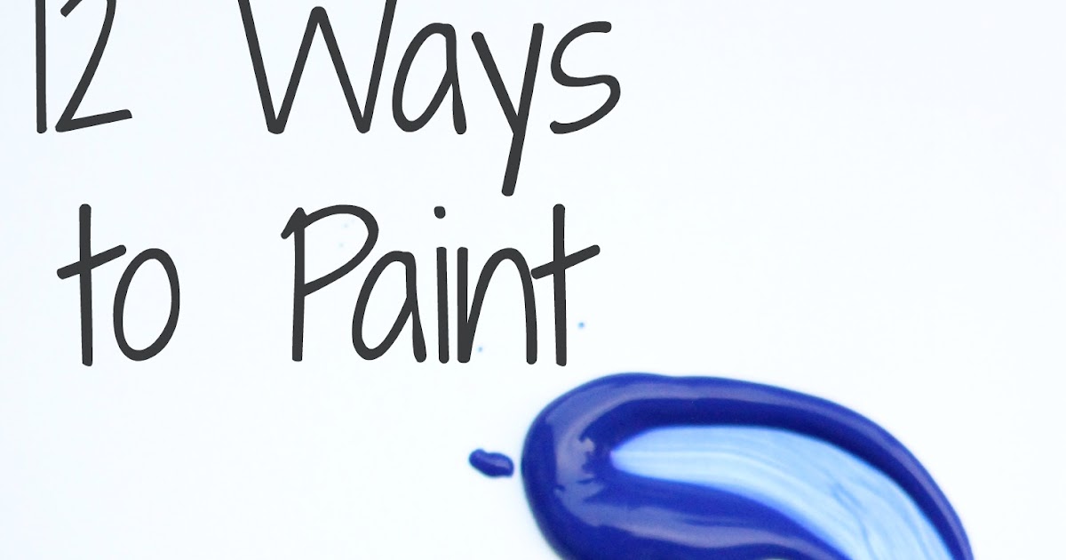 Beyond the Paintbrush - Alternative Preschool Painting - S. J. Little