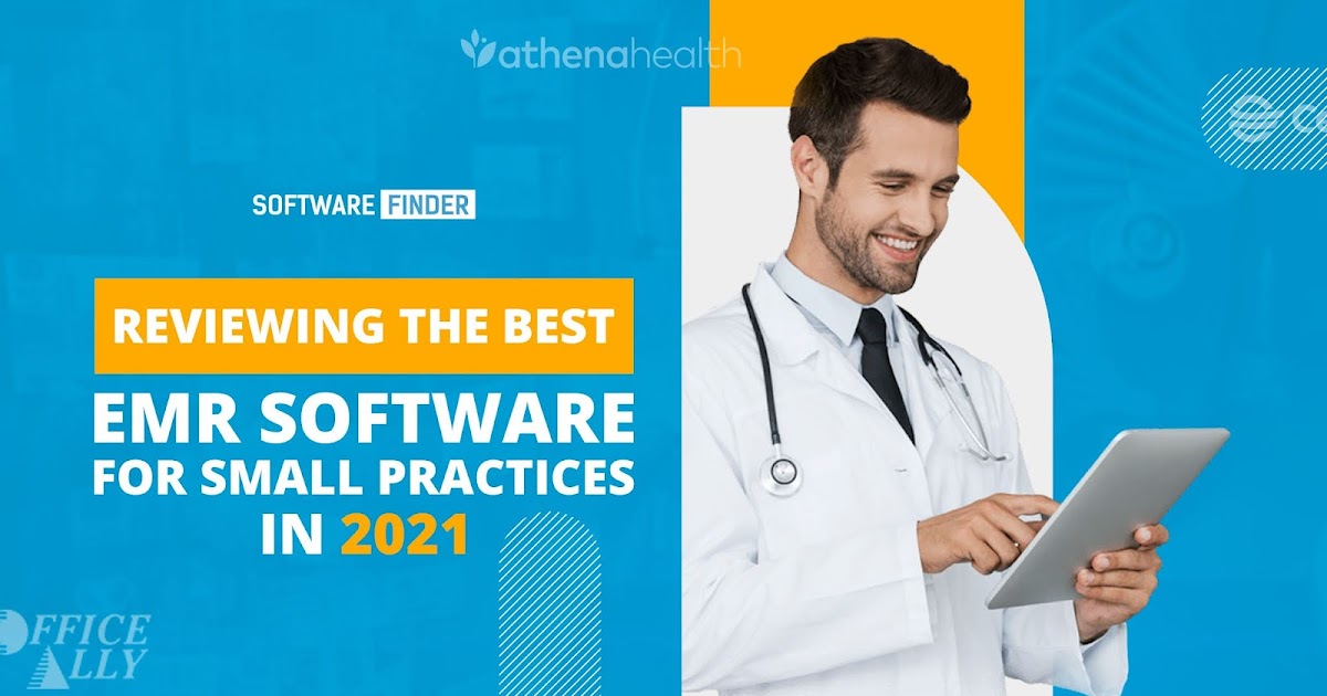 5 Best EMR for Small Practices