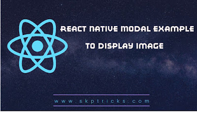 React Native Modal Example To Display Image React Native Modal Example To Display Image