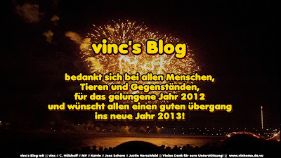 Guten Rutsch ins neue Jahr 2013! wünscht vinc's Blog