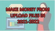 EASY MAKE MONEY FROM UPLOAD FILES