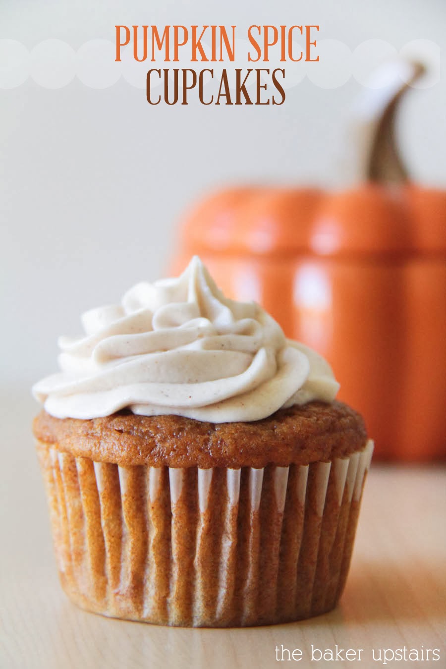 The Baker Upstairs: pumpkin spice cupcakes