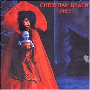 Christian Death Ashes Rar Files Christian Death Ashes Rar Files
