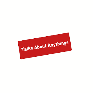 Talks About Anythings