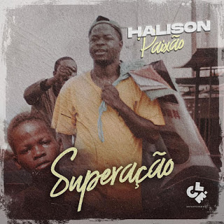 Halison Paixão - Superação (Afro Beat) [Download]