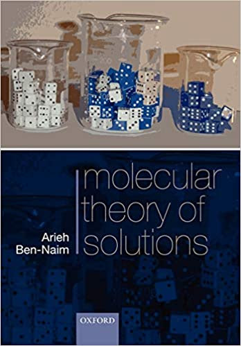 Molecular Theory of Solutions Illustrated Edition