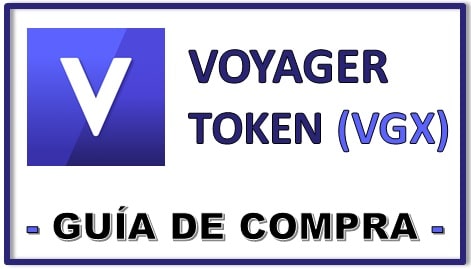 Guía Actualizada Paso a Paso Comprar y Guardar en Wallet Voyager Token Cómo y Dónde Comprar Criptomoneda Voyager Token VGX COIN