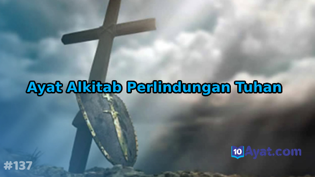 7%2BAyat%2BAlkitab%2BPerlindungan%2BTuhan