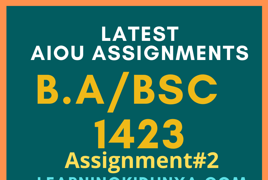 Aiou solved assignment code 1424 spring 2019 pdf picture
