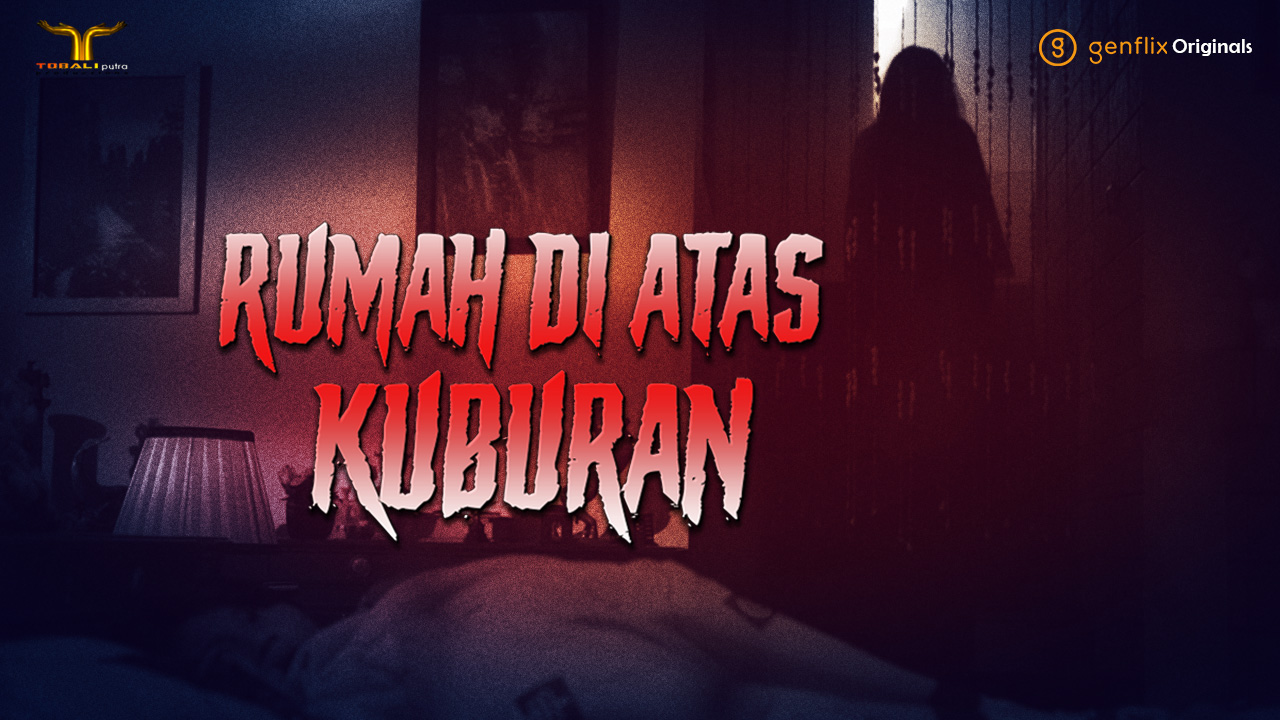 Rumah di Atas Kuburan: The Series (2020) WEBDL