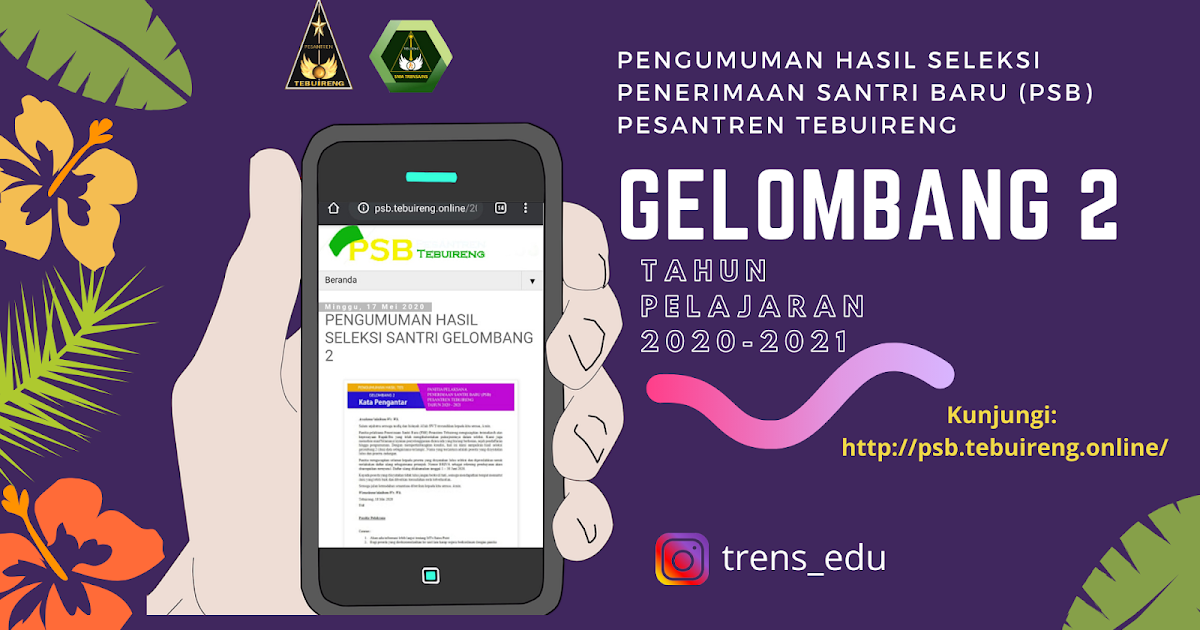 Pengumuman Hasil Tes PSB Gelombang 2 Pesantren Tebuireng