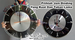 Pilihlah Jam Dinding Yang Kuat Dan Tahan Lama