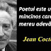 Maxima zilei: 5 iulie - Jean Cocteau