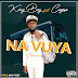 King Boy - Na vuya (Amapiano) [ DOWNLOAD ]
