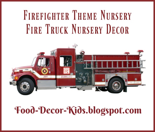 Food Decor Kids Firefighter Theme Nursery Food Decor Kids Firefighter Theme Nursery