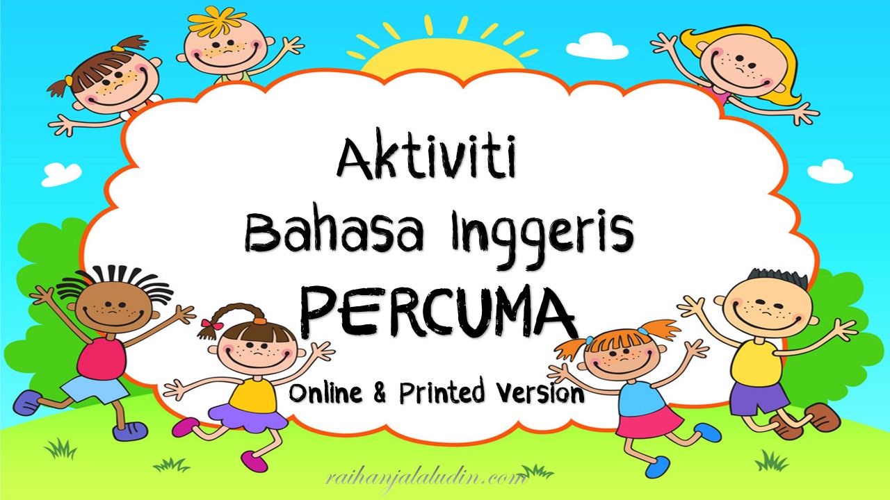 Aktiviti Bahasa Inggeris Percuma Online Printed Version Raihan Jalaludin S Blog
