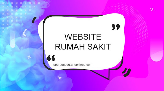 Source Code Website Rumah Sakit dengan PHP MYSQL