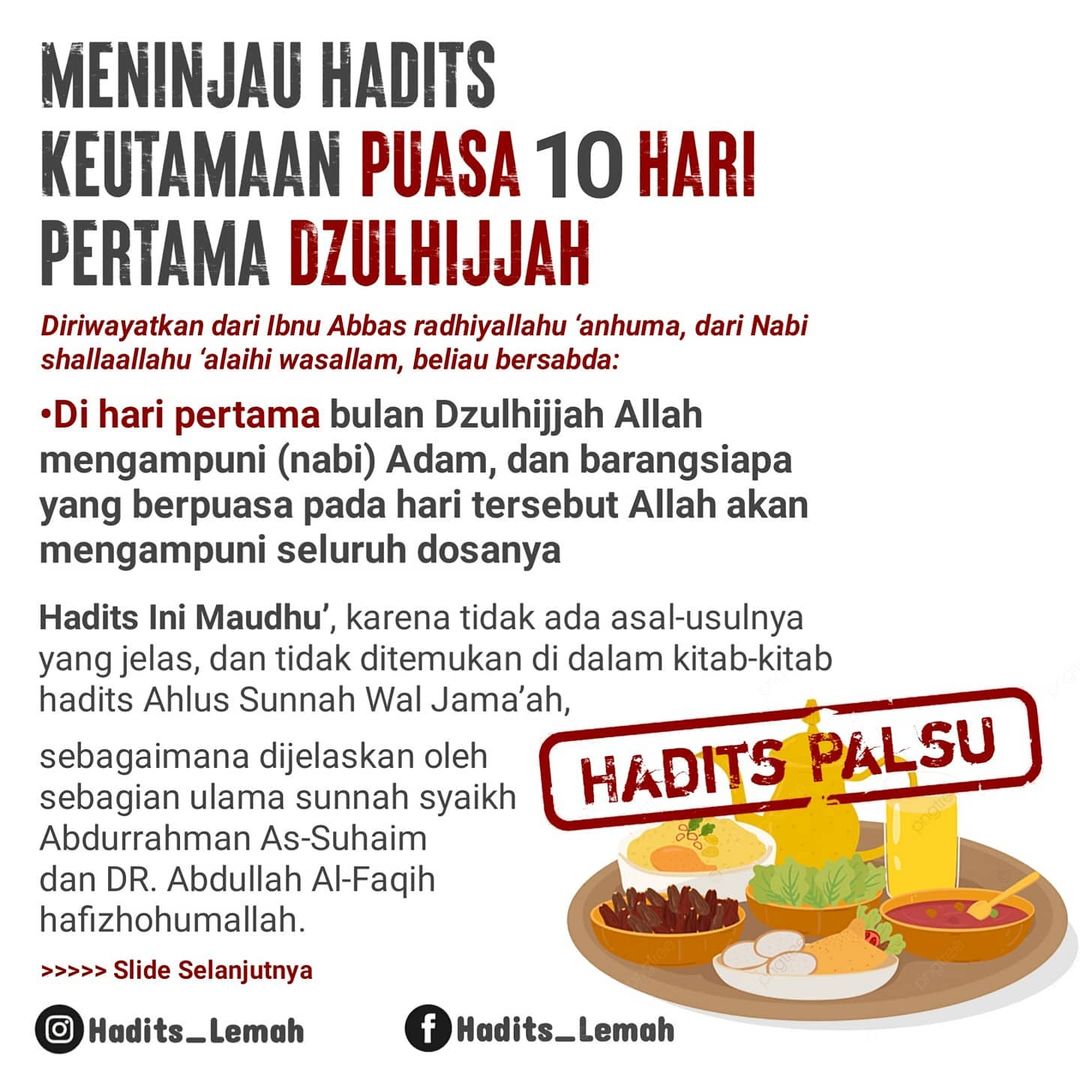 Foto Dakwah: Hadis palsu : keutamaan puasa 10 hari pertama bulan dzulhijah