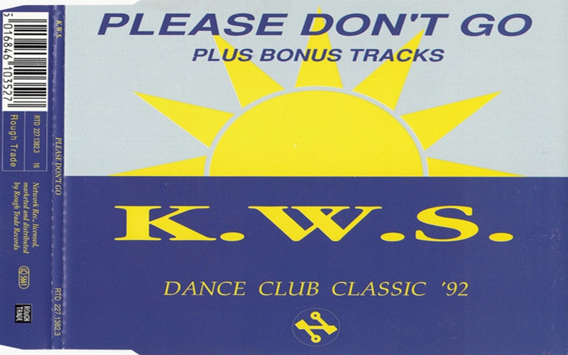K.W.S. Please Don't Go ['92 GER