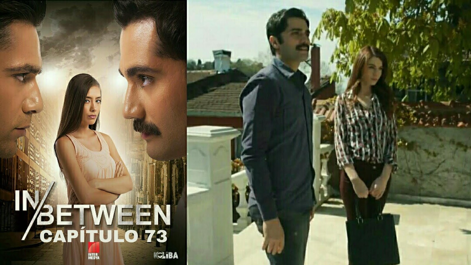 Entre Dos Amores Capítulo 73
