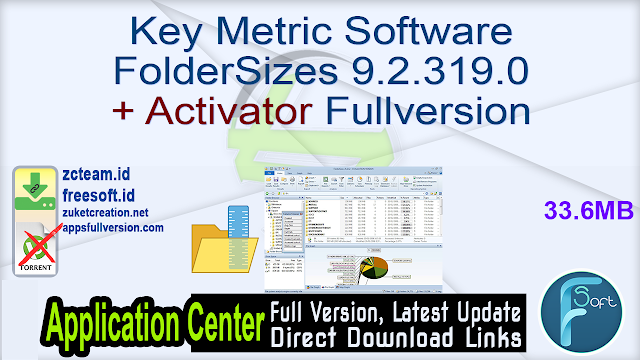 Key Metric Software FolderSizes 9.2.319.0 + Activator Fullversion