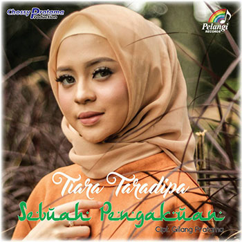 Tiara Taradipa - Sebuah Pengakuan