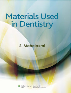 Materials Used in Dentistry by Mahalaxmi