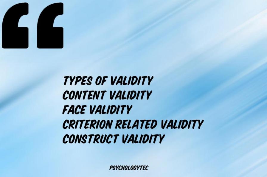 Types of Validity [Updated 2021]