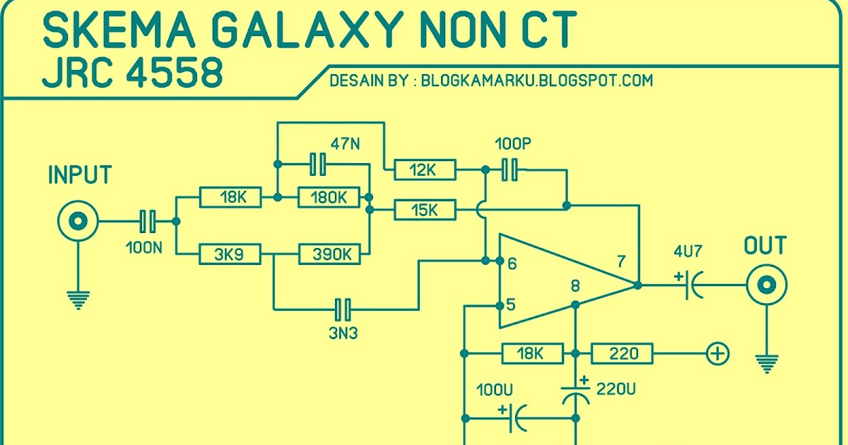 Skema Galaxy Dengan Ic Jrc 4558 Blogkamarku