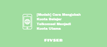 Cara Ubah Kuota Belajar Telkomsel Jadi Kuota Reguler Cakrawala Rafflesia