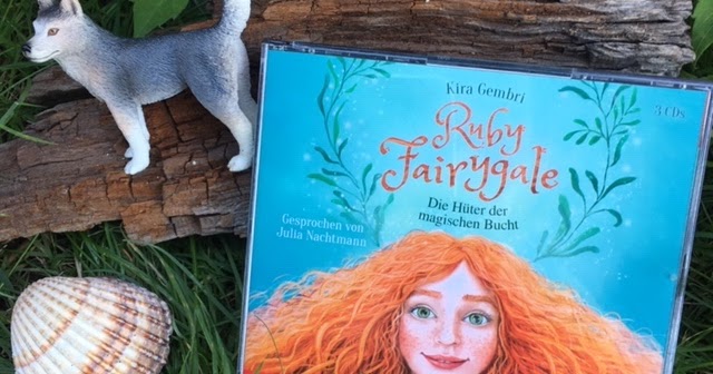 Buchverzueckt Ruby Fairygale 2 Die Hüterin Der Magischen Bucht Kira Gembri Gelesen Von