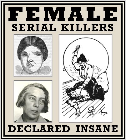 Unknown Gender History: INSANE Female Serial Killers